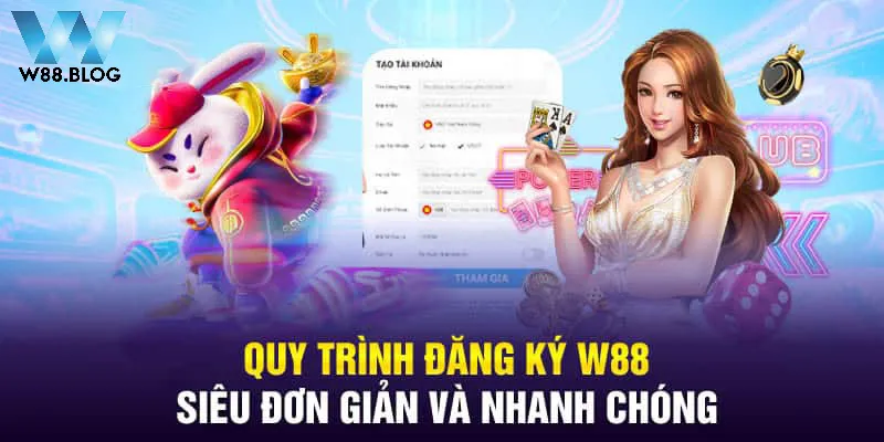 Làm thế nào để đăng ký tài khoản W88 để chơi? 2 Bắt đầu điền các thông tin trên biểu mẫu đăng ký